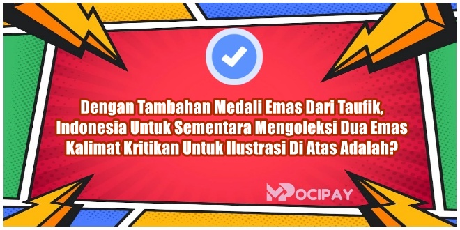 Dengan Tambahan Medali Emas Dari Taufik, Indonesia Untuk Sementara Mengoleksi Dua Emas