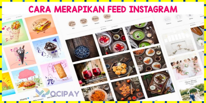 Cara Merapikan Feed Instagram
