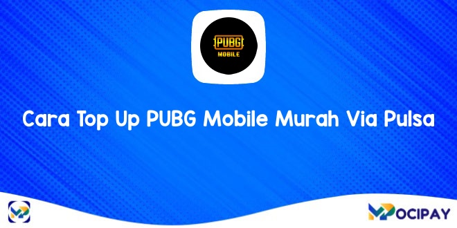 Cara Top Up PUBG Mobile Murah Via Pulsa