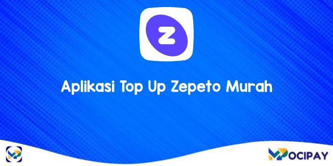 Aplikasi Top Up Zepeto Murah