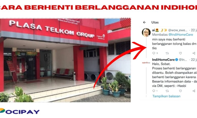 Cara Berhenti Berlangganan Indihome