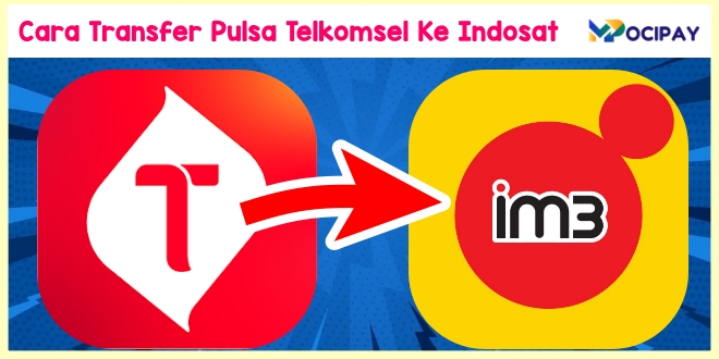 Cara Transfer Pulsa Telkomsel Ke Indosat