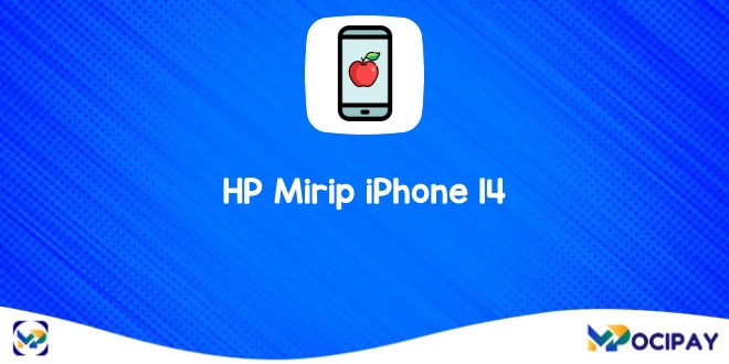 HP Mirip iPhone 14