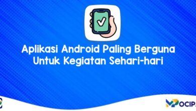 Aplikasi Android Paling Berguna
