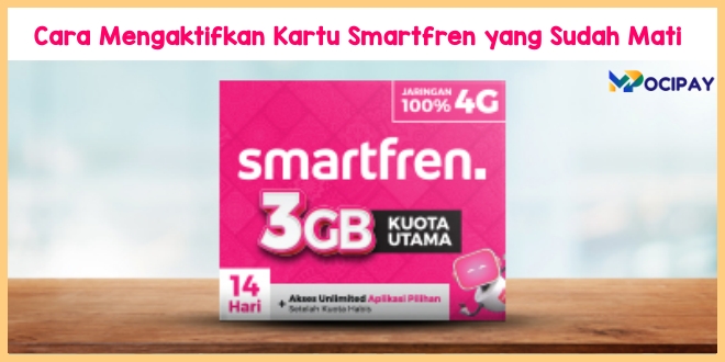 Cara Mengaktifkan Kartu Smartfren yang Sudah Mati