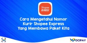 Cara Mengetahui Nomor Kurir Shopee Express Yang Membawa Paket Kita