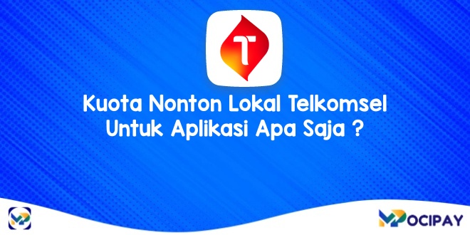 Kuota Nonton Lokal Telkomsel Untuk Aplikasi Apa Saja