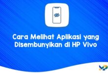 Cara Melihat Aplikasi yang Disembunyikan di HP Vivo