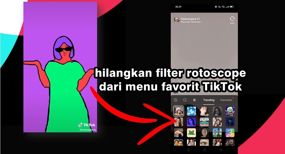 cara menghilangkan filter rotoscope TikTok dari menu favorit 
