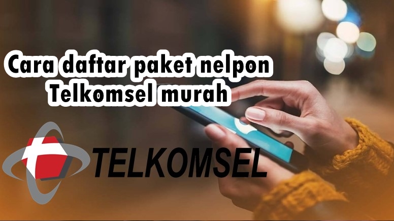 cara daftar paket Telkomsel murah