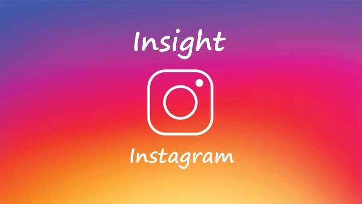 sekilas tentang fitur insight instagram