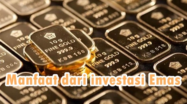 manfaat dari investasi emas untuk masa depan