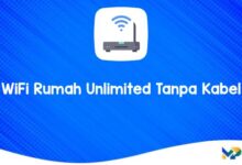 WiFi Rumah Unlimited Tanpa Kabel