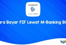 Cara Bayar FIF Lewat M-Banking BCA