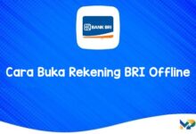 Cara Buka Rekening BRI Offline