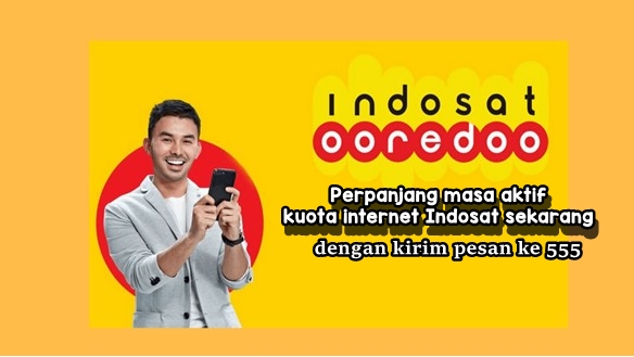 cara memperpanjang masa aktif kuota Indosat melalui kode rahasia 555