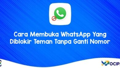 Cara Membuka WhatsApp Yang Diblokir Teman Tanpa Ganti Nomor
