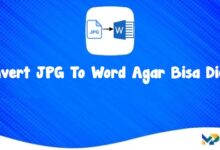 Cara Mudah Convert Jpg To Word Agar Bisa Diedit