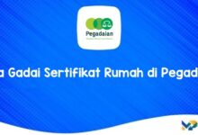 Cara Gadai Sertifikat Rumah di Pegadaian