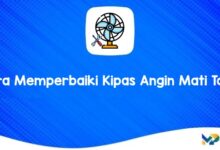 Cara Memperbaiki Kipas Angin Mati Total