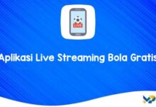 Aplikasi Live Streaming Bola Gratis