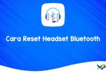 Cara Reset Headset Bluetooth
