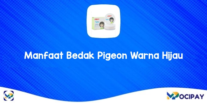 Manfaat Bedak Pigeon Warna Hijau