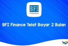 BFI Finance Telat Bayar 2 Bulan