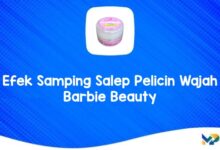 Efek Samping Salep Pelicin Wajah Barbie Beauty