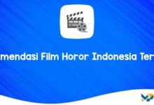 Rekomendasi Film Horor Indonesia Terbaru