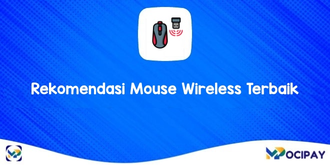 Rekomendasi Mouse Wireless Terbaik