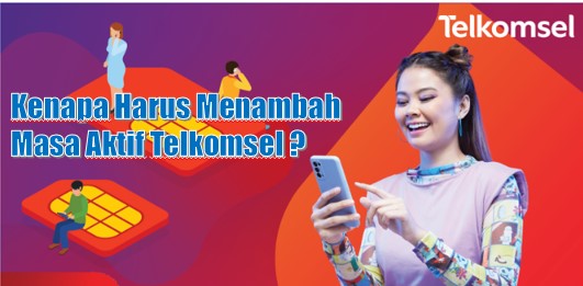 Cara Menambah Masa Aktif Telkomsel Secara Gratis 