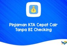 Pinjaman KTA Cepat Cair Tanpa BI Checking