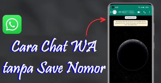 Cara Chat WA tanpa Save Nomor