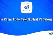 Cara Kirim Foto Sekali Lihat Di Telegram