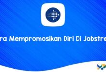 Cara Mempromosikan Diri Di Jobstreet