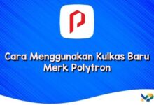 Cara Menggunakan Kulkas Baru Merk Polytron