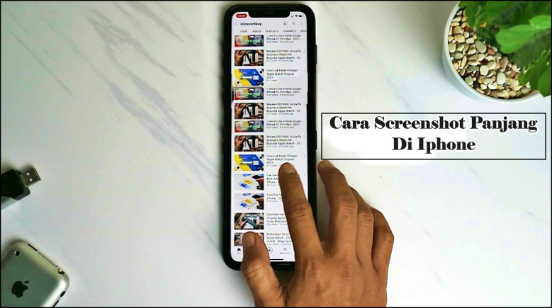 Cara Screenshot Panjang Di Iphone Dengan Mudah