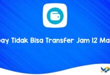 Gopay Tidak Bisa Transfer Jam 12 Malam