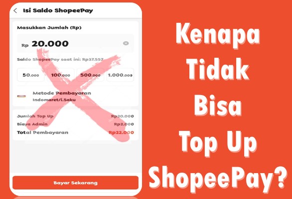 Kenapa Tidak Bisa Top Up ShopeePay