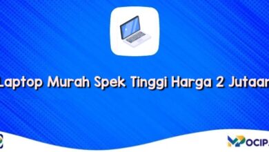 Laptop Murah Spek Tinggi Harga 2 Jutaan