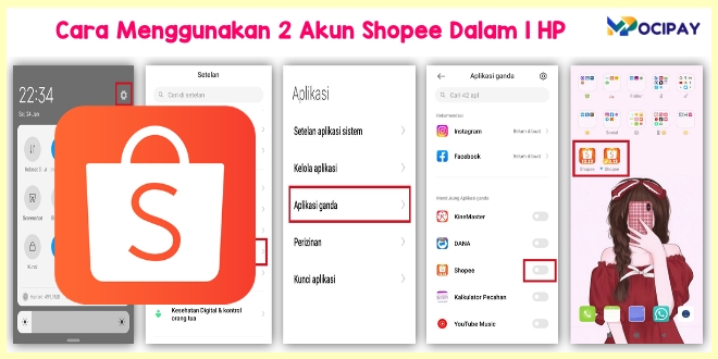 Cara Menggunakan 2 Akun Shopee Dalam 1 HP