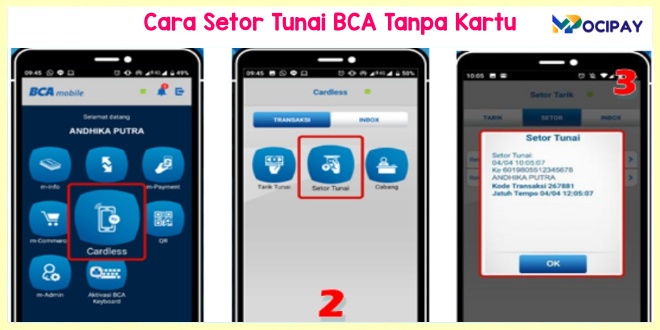 3 Cara Setor Tunai BCA Tanpa Kartu Terbaru 2023 - Mocipay