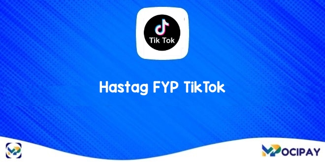 Hastag FYP TikTok