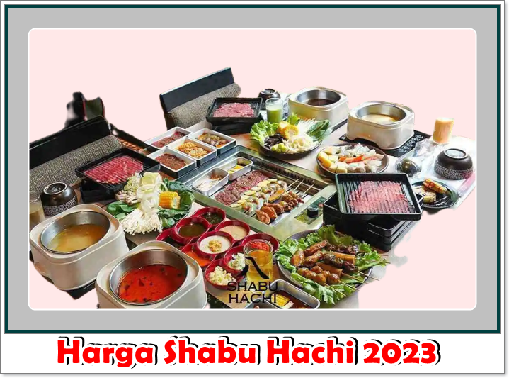 Harga Shabu Hachi 2023