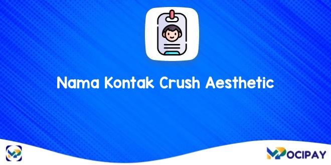 Nama Kontak Crush Aesthetic