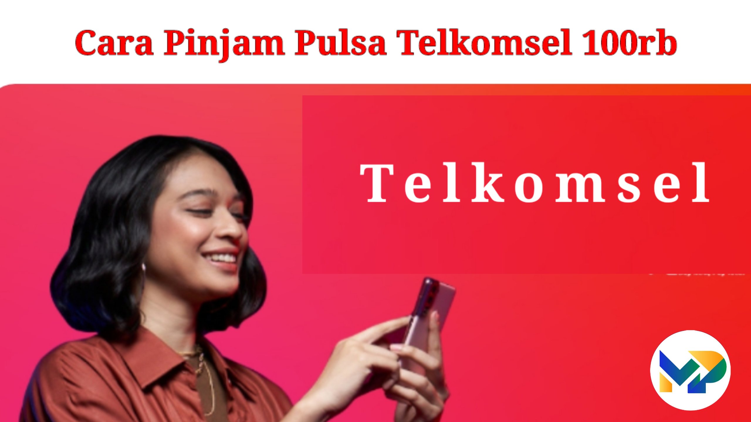 Cara Pinjam Pulsa Telkomsel 100rb