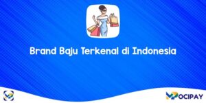 Brand Baju Terkenal di Indonesia