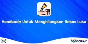 Handbody Untuk Menghilangkan Bekas Luka