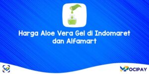 Harga Aloe Vera Gel di Indomaret dan Alfamart